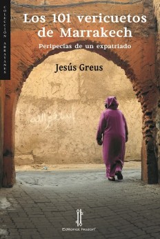 Los 101 vericuetos de Marrakech - cubierta 06-11-2021